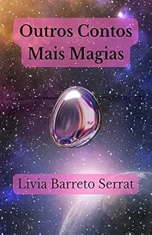 Outros Contos Mais Magias – Livia Barreto Serrat