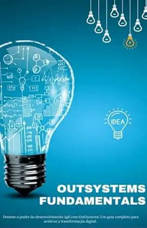 Capa do livro Outsystems Fundamentals - Thiago Mari
