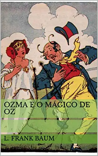 Baixar Ozma e o Mágico de Oz (Historinhas do Mágico de Oz) pdf, epub, mobi, eBook