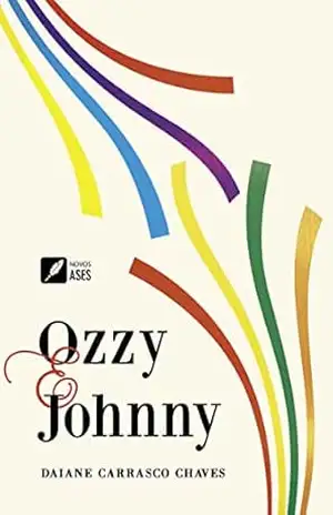 Ozzy e Johnny – Daiane Carrasco Chaves