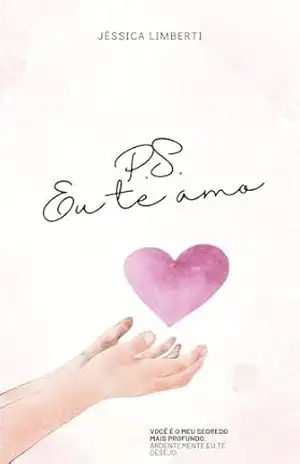 Capa do livro P.S. Eu te amo - Jéssica  Limberti