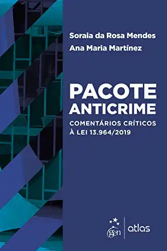 Baixar Pacote Anticrime: Comentários Críticos à Lei 13.964/2019 pdf, epub, mobi, eBook