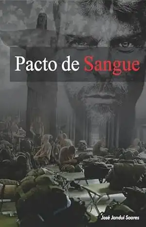 Pacto De Sangue – José Janduí Soares Pacto De Sangue – José Janduí Soares