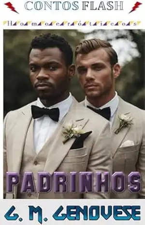 Padrinhos: Um Conto Gay Gouine (Contos Flash – Homoeróticos Livro 19) – G. M. Genovese