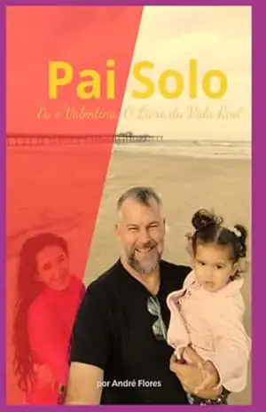 Pai Solo – Andre Flores