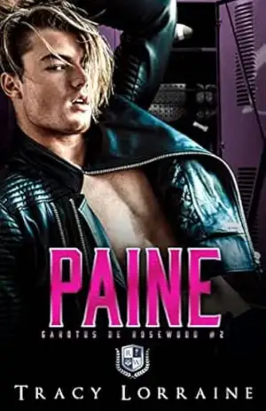 Capa do livro Paine: Romance de Ensino Médio Enemies to Lovers (Garotos de Rosewood Livro 2) - Tracy Lorraine
