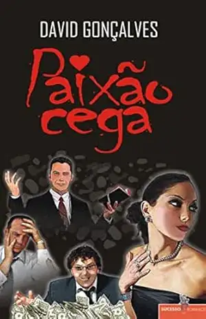 Paixão cega – David Gonçalves