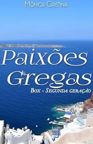 Capa do livro Paixões Gregas Box Segunda Geração: Parte Um (Série Paixões Gregas) - Mônica Cristina