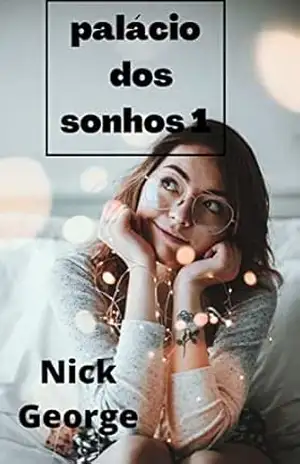 Capa do livro palácio dos sonhos 1 - Nick George
