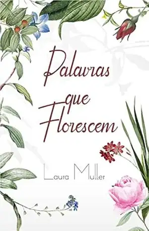 Palavras que Florescem – Laura Muller