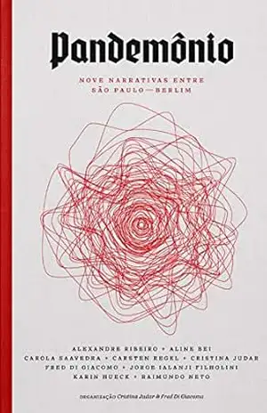 Pandemônio: Nove narrativas entre São Paulo – Berlim – Vários  Autores