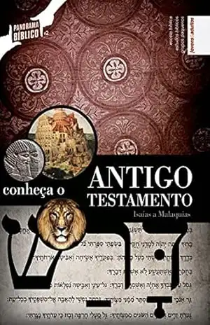 Panorama Bíblico 2 – Conheça o Antigo Testamento | Professor: Isaías a Malaquias – Editora Cristã Evangélica