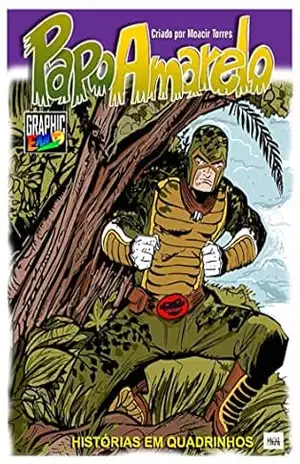 Papo Amarelo – Herói Amazônico – Edição Especial – Moacir Torres