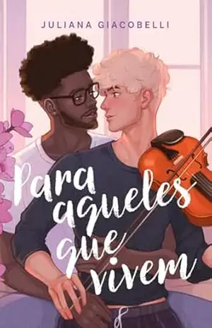 Para aqueles que vivem – Juliana Giacobelli