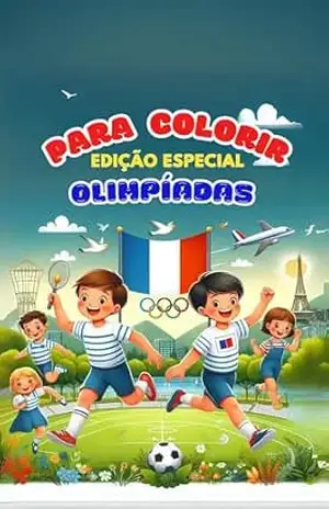 Para colorir infantil edição com olimpíadas: Aprendendo com desenhos – Otávio Magalhães Para colorir infantil edição com olimpíadas: Aprendendo com desenhos – Otávio Magalhães
