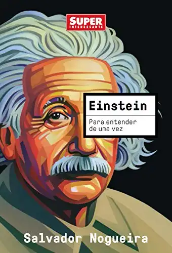 Baixar Para Entender De Uma Vez: Einstein pdf, epub, mobi, eBook