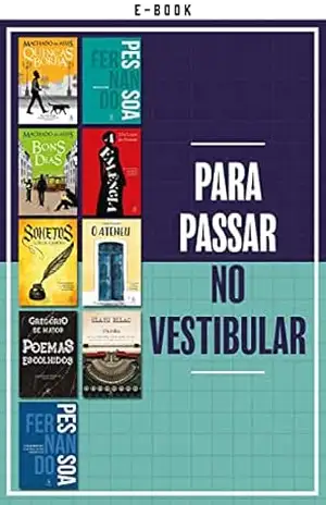Para passar no vestibular (Clássicos da literatura mundial) – Machado de Assis