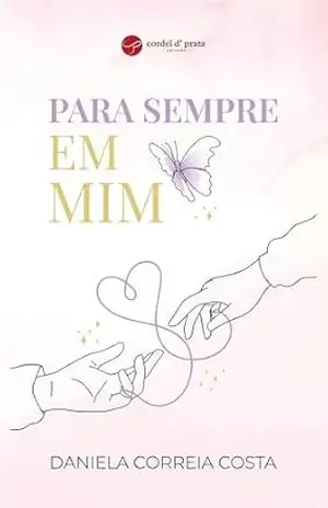 Para sempre em mim – Daniela Costa
