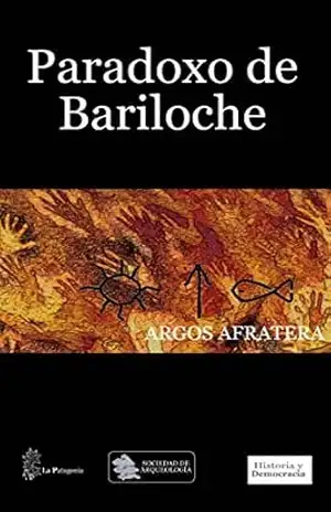 Paradoxo de Bariloche – A. Afratera Paradoxo de Bariloche – A. Afratera