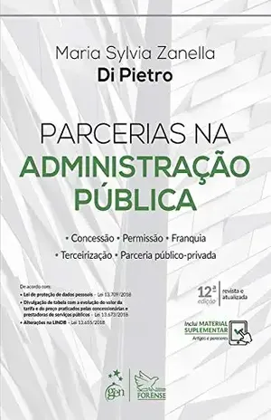 Parcerias administração pública – Maria Sylvia Zanella Di Pietro