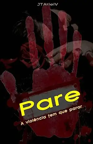 Pare: A violência tem que parar – JTArieiV