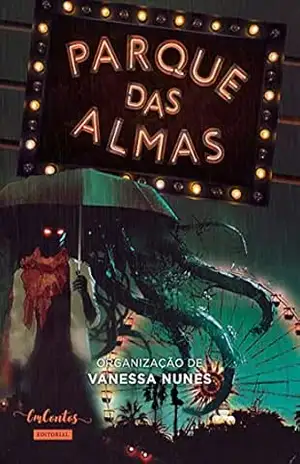Parque das Almas – Vanessa Nunes