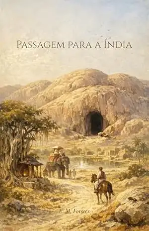 Passagem para a Índia (traduzido) – E. M. Forster