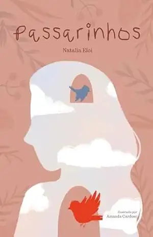 Passarinhos – Natalia  Eloi