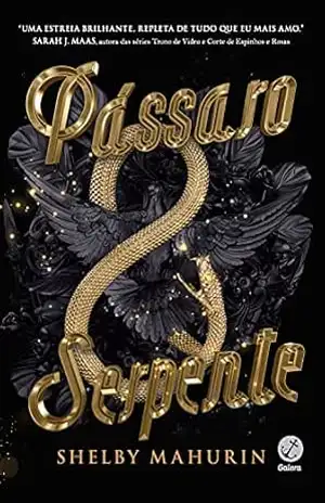 Pássaro e serpente (Vol. 1) – Shelby Mahurin