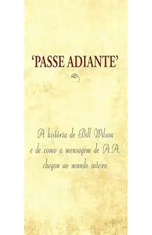 Passe adiante – Alcoholics Anonymous World Services Inc. (A.A.W.S.)