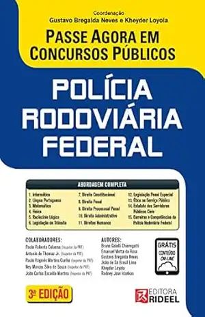Passe Agora em Concursos Públicos – Polícia Rodoviária Federal – Gustavo Bregalda Neves