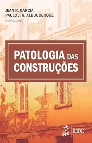 Capa do livro Patologia das Construções - Jean R. Garcia