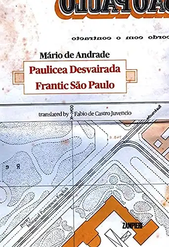 Baixar Pauliceia Desvairada – Frantic São Paulo (bilingual edition) pdf, epub, mobi, eBook