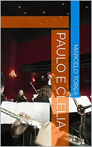 Baixar Paulo e Clélia (Orquestra) pdf, epub, mobi, eBook