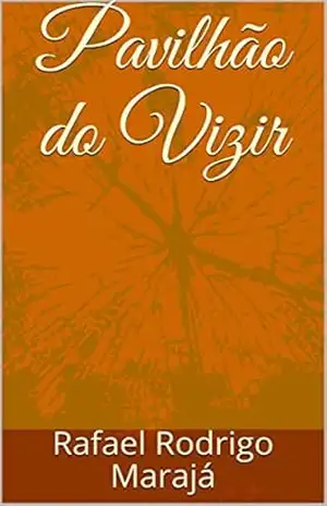 Pavilhão do Vizir – Rafael Rodrigo Marajá