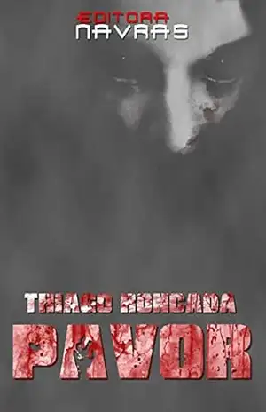 Pavor: + Bônus – Thiago Roncada