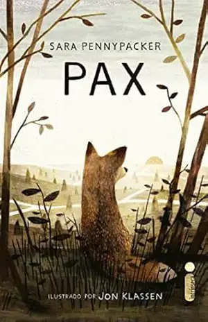 Pax – Sara Pennypacker Pax – Sara Pennypacker