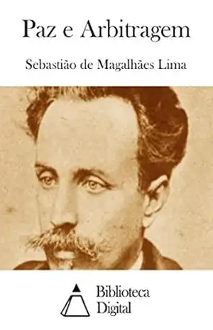 Capa do livro Paz e Arbitragem - Sebastião de Magalhães Lima