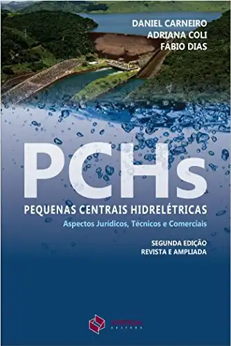 Baixar PCHs: pequenas centrais hidrelétricas – 2ª Edição pdf, epub, mobi, eBook