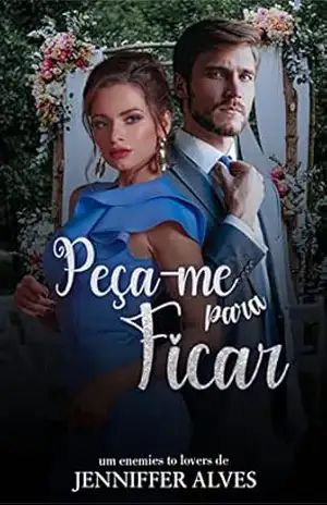 PEÇA–ME PARA FICAR – Jenniffer Alves