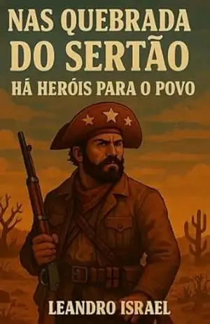 Peça Teatral ”nas Quebrada Do Sertao” – Leandro Israel