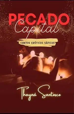 Pecado Capital – Thayná  Santosco