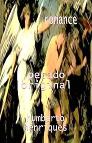 Pecado Original – José Humberto da Silva Henriques