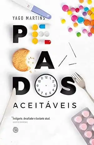 Pecados Aceitaveis – Yago Martins
