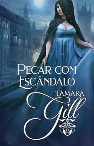 Pecar com Escândalo – Tamara Gill