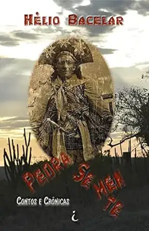 Pedra Semente – HELIO BACELAR
