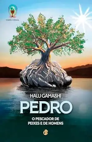 Pedro, o pescador de peixes e de homens – Halu Gamashi