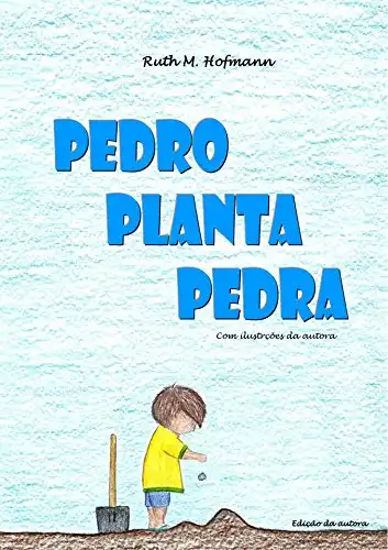 Baixar Pedro planta pedra pdf, epub, mobi, eBook