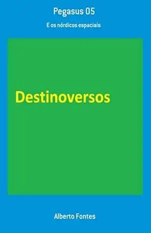 Pegasus 05 – Alberto Fontes