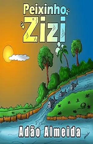 Capa do livro Peixinho Zizi - Adão Almeida